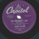 Jackie Gleason And His Orchestra – The Presidents Lady / White House Serenade