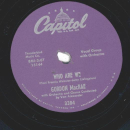 Gordon MacRae – Who Are We / Ive Grown Accustomed...