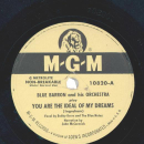 Blue Barron And His Orchestra – You Are The Ideal...