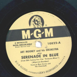 Art Mooney And His Orchestra – Serenade In Blue / (Im A Dreamer) Arent We All?