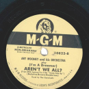 Art Mooney And His Orchestra – Serenade In Blue / (Im A Dreamer) Arent We All?