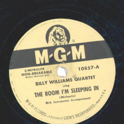 Billy Williams Quartet – The Room Im Sleeping In / Music By The Angels