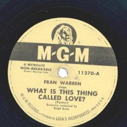 Fran Warren – What Is This Thing Called Love? / Wish You Were Here