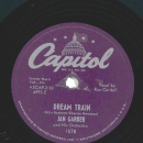 Jan Garber And His Orchestra – There Are Two Sides To Every Heartache / Dream Train