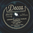 Bing Crosby With John Scott Trotter Eight – Be Honest With Me / Goodbye, Little Darlin, Goodbye