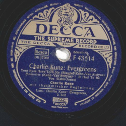Charlie Kunz - Evergreens Teil 1 / Teil 2