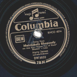 Harry James - Melancholy Rhapsody / Get Happy