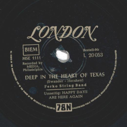 Ferko String Band - Happy Days are here again / Deep in the heart of Texas