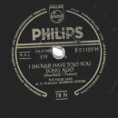 The Four Lads - Istanbul  ( Not Constantinopel ) / I Should Have Told You Long Ago