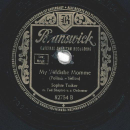 Sophie Tucker – My Yiddishe Momme / Some Of These Days