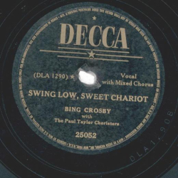 Bing Crosby - Brahms Lullaby / Swing low, sweet Chariot
