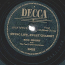 Bing Crosby - Brahms Lullaby / Swing low, sweet Chariot
