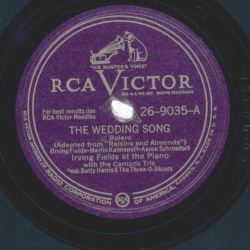 Irving Fields With The Campos Trio – The Wedding Song / Pedro Piper