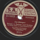 SA-Blasorchester & Gustav Groschwitz - Brüder in Zechen und Gruben / Brandenburger Lied