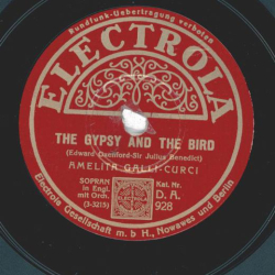 Amelita Galli Curci - The Gypsy And The Bird / Parla Walzer