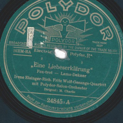 Irene Eisinger-Rich. Fritz Wolf-Gesangs-Quartett - "Eine Liebeserklärung" / Rendez-vous