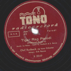Oluf Rudbeck - Tiger Rag Parodi / Anker Valsen