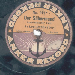 Anker-Orchester - Mädel und Nigger / Der Silbermund